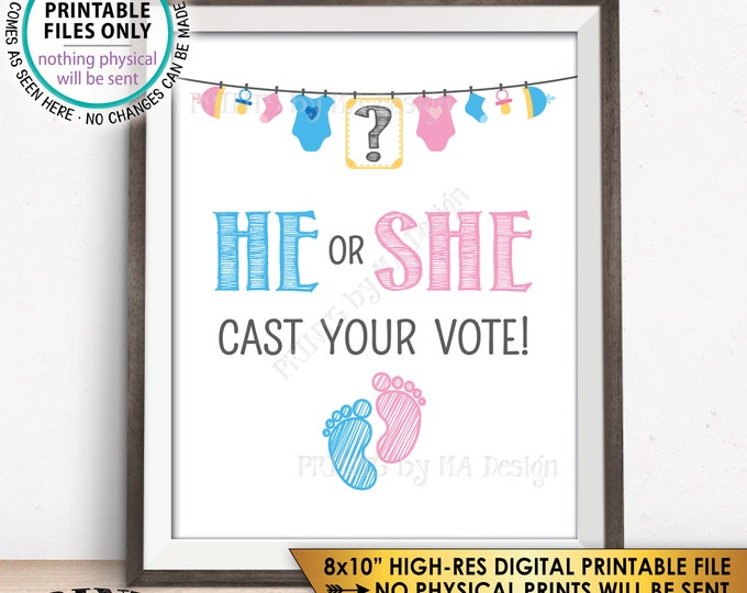 Gender Reveal Sign, He or She Cast Your Vote Gender Reveal Party, Vote Pink or Blue, Boy or Girl, PRINTABLE 8x10” Sign, Digital File <ID>