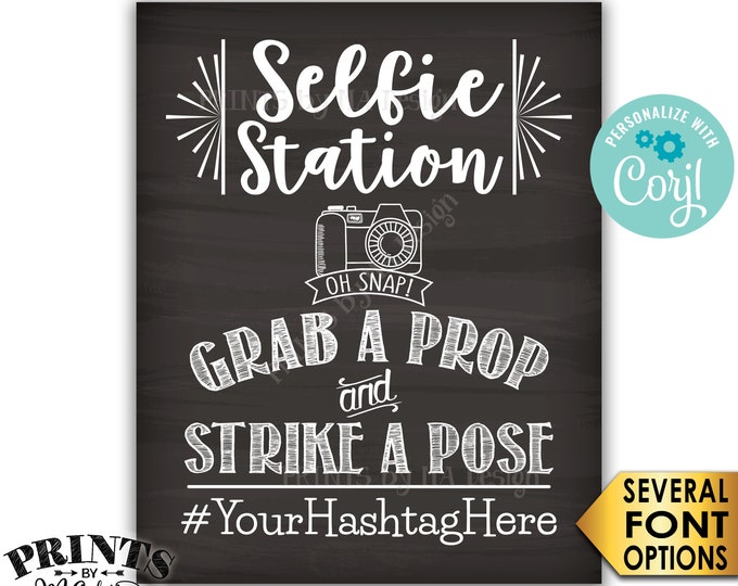 Selfie Station Sign, Share Your Pics on Social Media, PRINTABLE 8x10/16x20” Chalkboard Style Hashtag Sign <Edit Yourself with Corjl>