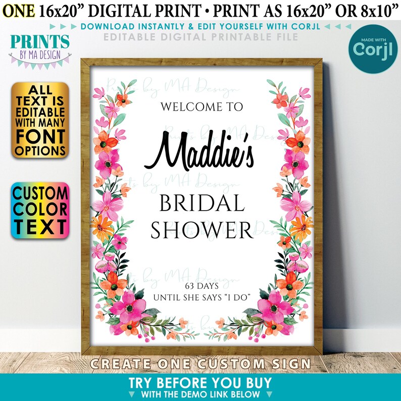 K&ouml;nnte beinhalten: Gerahmter digitaler Druck f&uuml;r eine Brautparty mit dem Text &bdquo;Willkommen zu Maddies Bridal Shower&ldquo;. Das Design umfasst florale Akzente in Rosa, Orange und Gr&uuml;n. Das Schild ist anpassbar und lautet &bdquo;63 Tage bis sie Ja sagt&ldquo;.