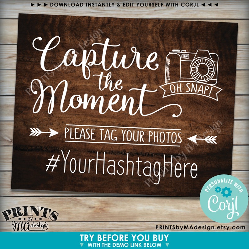 Capture the Moment Hashtag Sign PRINTABLE 8x1016x20\u201d Rustic Wood Style Sign Tag Your Photos on Social Media