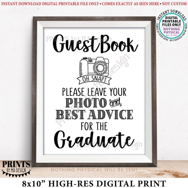 Please Leave Photo and Best Advice for the Graduate, Guestbook Photo Display, Graduation Party Selfie, PRINTABLE 8x10” Graduation Sign <ID>