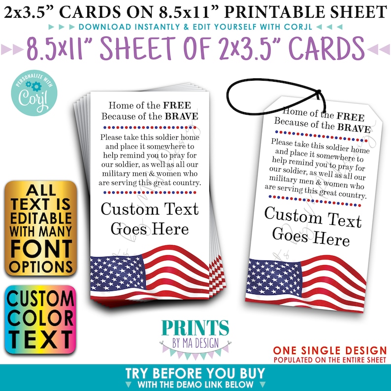 May include: Printable sheet of 8.5x11 inches with 2x3.5 inch cards featuring an American flag design. The cards say "Home of the FREE Because of the BRAVE" and include the text "Custom Text Goes Here".