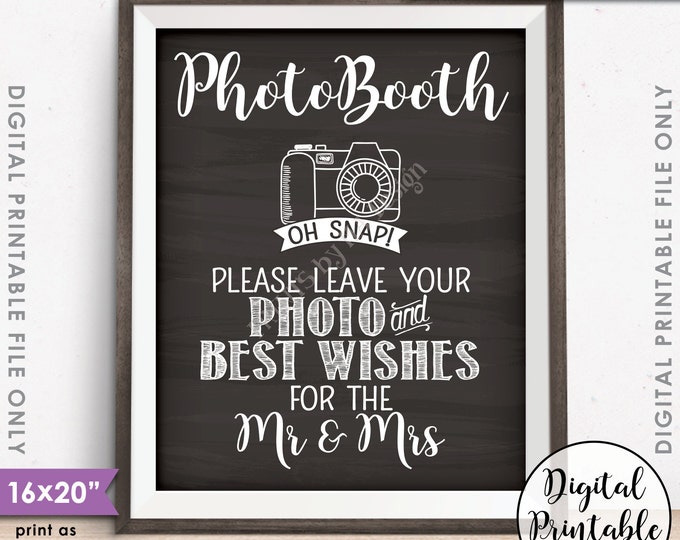 Photobooth Sign, Leave Photo and Best Wishes for the Mr & Mrs, Wedding Guestbook, Instant Download 8x10/16x20” Chalkboard Style Printable