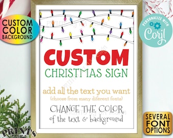 Custom Christmas Lights Sign, Choose Your Text & Colors, One Custom PRINTABLE 8x10/16x20” Xmas Party Sign <Edit Yourself with Corjl>