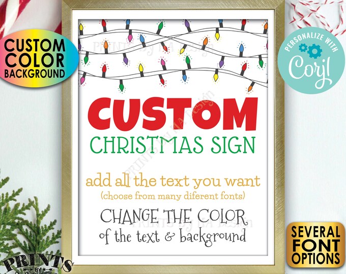 Custom Christmas Lights Sign, Choose Your Text & Colors, One Custom PRINTABLE 8x10/16x20” Xmas Party Sign <Edit Yourself with Corjl>