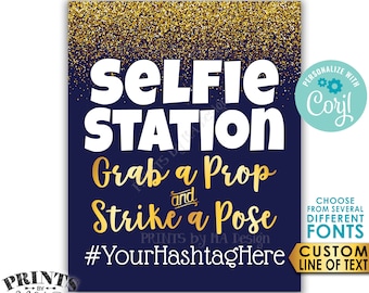 Selfie Station Sign, Grab a Prop & Strike a Pose, Custom Text, Navy Blue and Gold PRINTABLE 8x10/16x20" Sign <Edit Yourself with Corjl>
