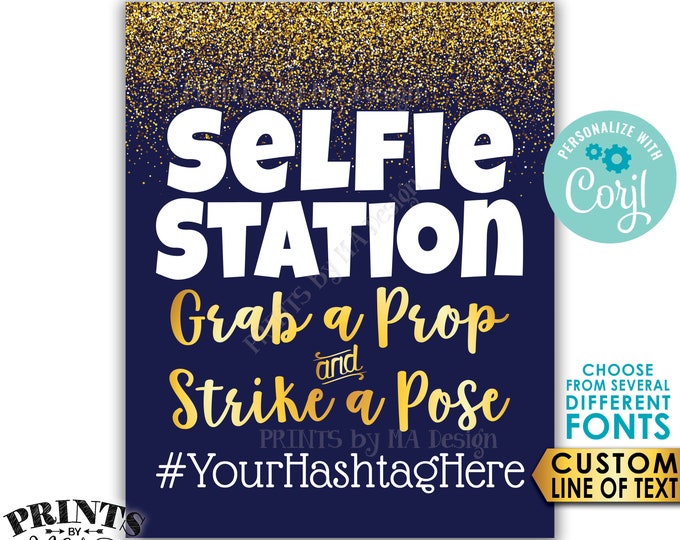 Selfie Station Sign, Grab a Prop & Strike a Pose, Custom Text, Navy Blue and Gold PRINTABLE 8x10/16x20" Sign <Edit Yourself with Corjl>