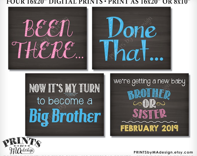 4th Baby Pregnancy Announcement Photo Props, Been There Done That, My Turn to be a Big Brother, PRINTABLE 8x10/16x20” Chalkboard Style Signs