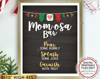 Mom-osa Bar Sign, MOMosa Sign, Make a Mimosa Baby Shower Decor, Christmas Themed PRINTABLE 8x10” Chalkboard Style Instant Download Sign