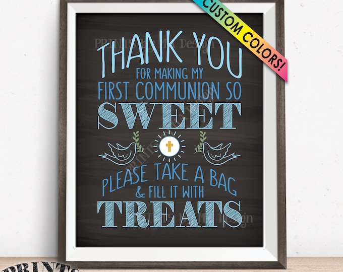Thank You for Making My First Communion so Sweet Please take a Bag and Fill it with Treats, Party Favors, PRINTABLE 8x10” Candy Bar Sign