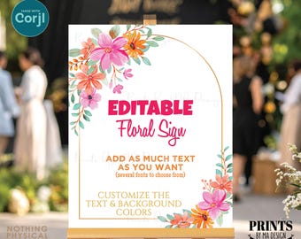 Custom Floral Sign, Pink & Orange Flowers, Choose Your Text, One PRINTABLE 8x10/16x20” Portrait Sign <Edit Yourself w/Corjl>