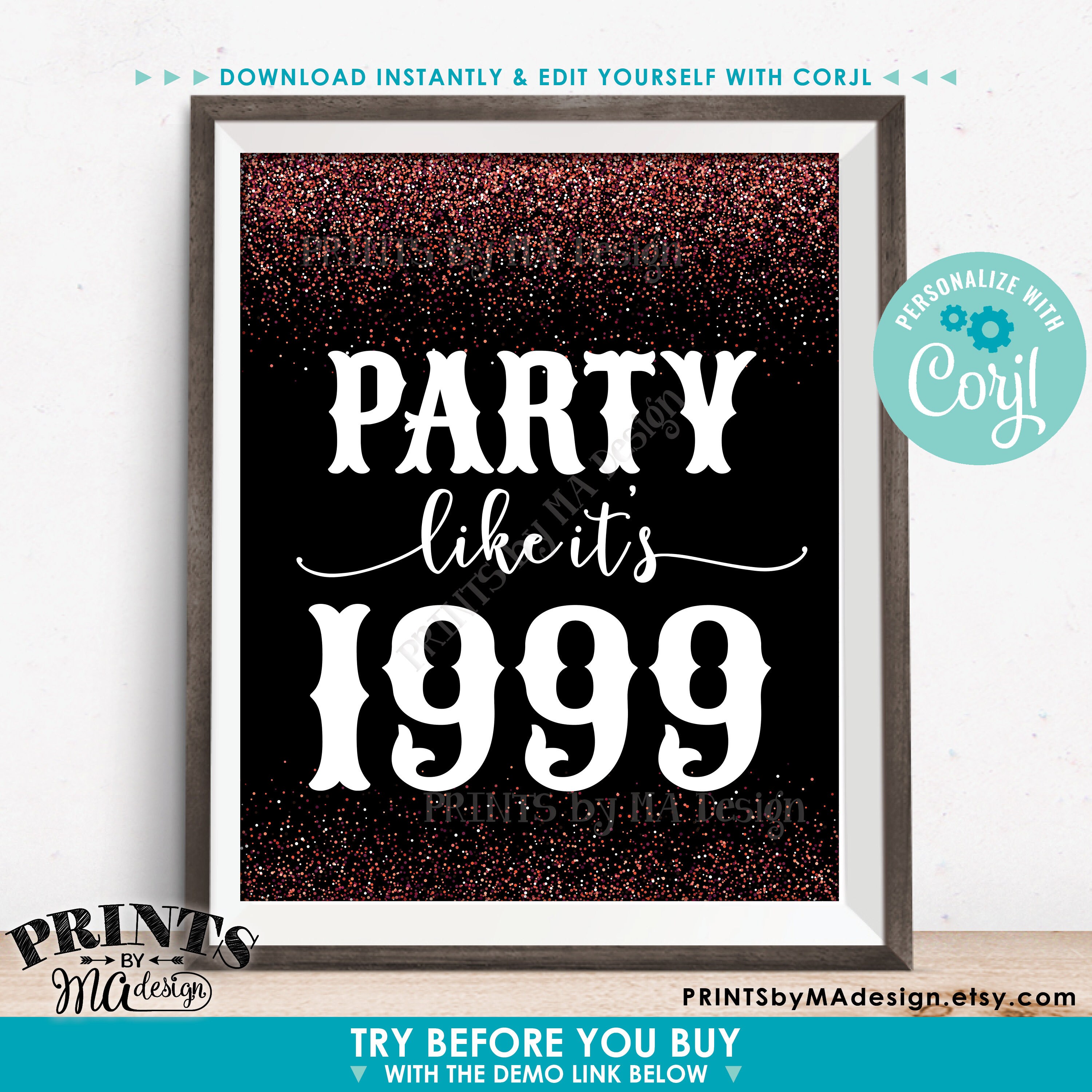 Party Like It's Birthday Party Sign, ANY Year, Reunion Decoration