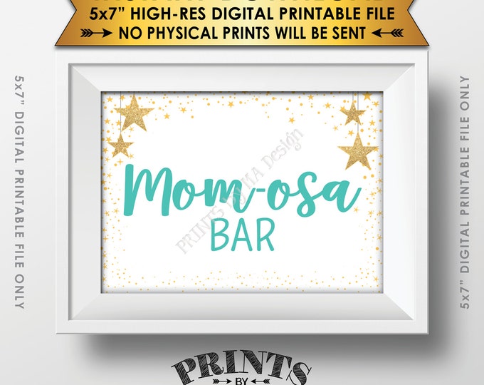 Mom-osa Bar Sign, Green Momosa Sign, Baby Shower Sign, Baby Shower Decor Gold Glitter Twinkle Stars, Instant Download 5x7” Printable Sign