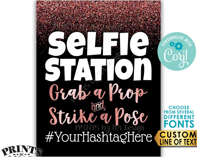 Selfie Station Sign, Grab a Prop & Strike a Pose, Custom Text, Black and Rose Gold PRINTABLE 8x10/16x20" Sign <Edit Yourself with Corjl>