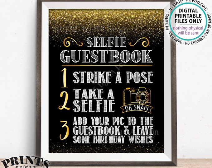 Birthday Selfie Guestbook Sign, Add Your Photo to the Guest Book & Leave Birthday Wishes, Black/Gold PRINTABLE 8x10” Bday Selfie Sign <ID>