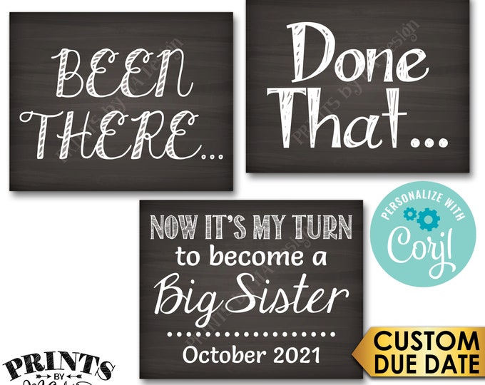 4th Baby Pregnancy Announcement, Been There Done That Now It's My Turn to Become a Big SISTER, PRINTABLE Signs <Edit Yourself with Corjl>