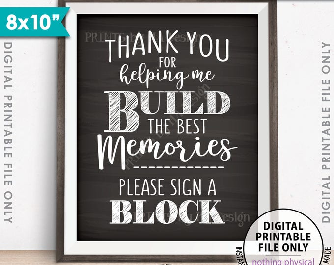 Sign a Block Sign, Thank You for Helping Me Build Memories, Graduation Party, Retirement, Bon Voyage, Chalkboard Style PRINTABLE 8x10” <ID>