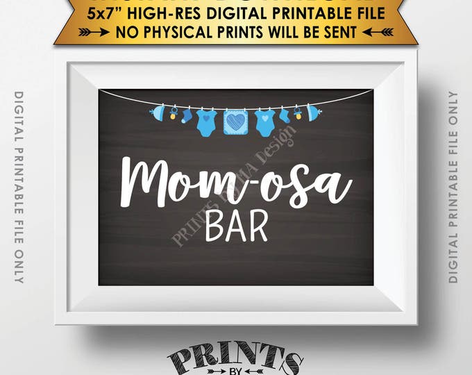 Mimosa Bar Sign, Mom-Osa MOMosa Baby Shower, Make a Mimosa Shower Decor, Champagne, Blue 5x7” Chalkboard Style Printable Instant Download