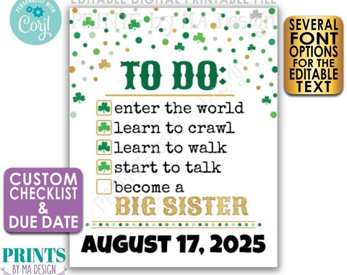St. Patrick's Day Pregnancy Announcement, Big Sister To Do List with Custom Checklist, PRINTABLE 8x10/16x20” Sign <Edit Yourself w/Corjl>