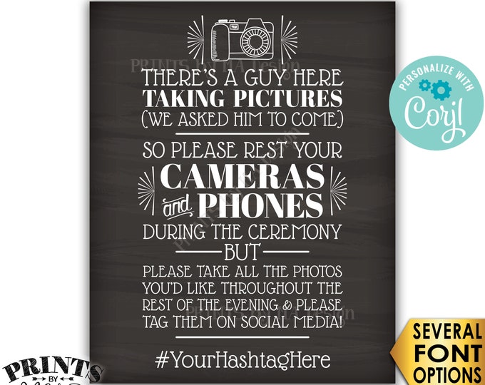 Unplugged Wedding Ceremony, We Hired a Photographer & Asked Him to Come, PRINTABLE Chalkboard Style 16x20” Sign <Edit Yourself with Corjl>