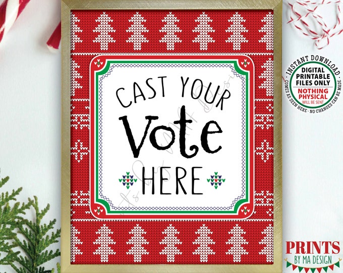 Cast Your Vote Here Ugly Christmas Sweater Voting Sign, Ugliest, Most Festive, Tackiest Tacky, Xmas Trees, Red, PRINTABLE 8x10” Sign <ID>
