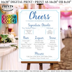 May include: A digital printable sign with a blue border and text that reads "Cheers" and "Signature Drinks." The sign lists drink options like beer, liquor, and wine. The sign is displayed on a wooden easel.
