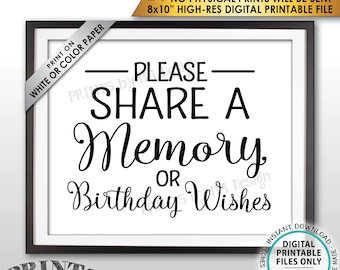 Share a Memory or Birthday Wishes Sign, Write a Memory, Share Memories, Bday Wish, PRINTABLE 8x10” Instant Download Birthday Party Sign