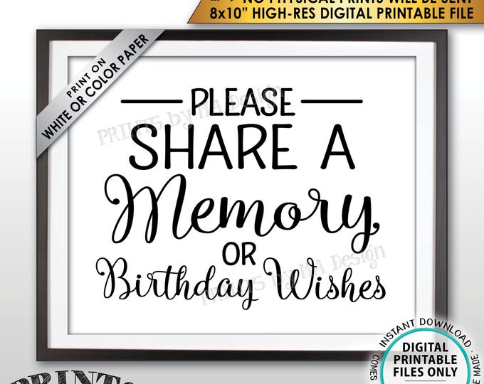 Share a Memory or Birthday Wishes Sign, Write a Memory, Share Memories, Bday Wish, PRINTABLE 8x10” Instant Download Birthday Party Sign