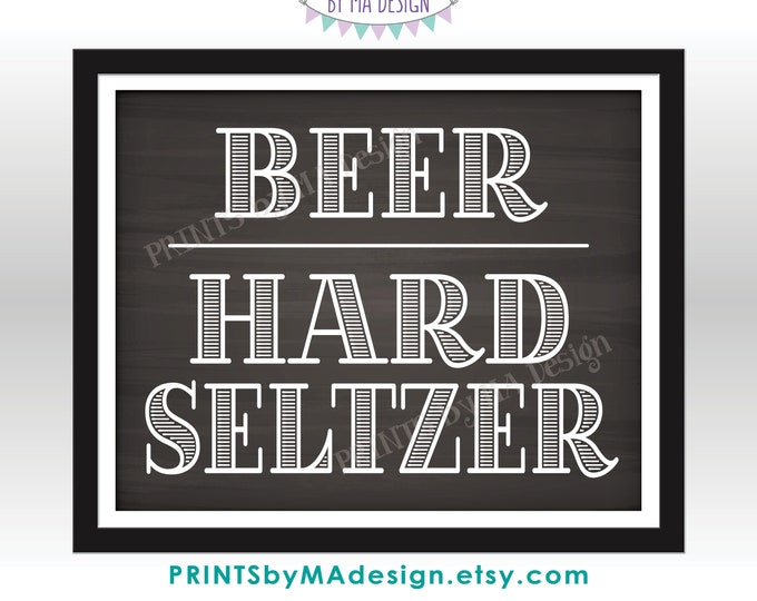Beer & Hard Seltzer Sign, Please Help Yourself to the Beverage Station, PRINTABLE 8x10” Chalkboard Style Alcohol Drinks Sign <ID>