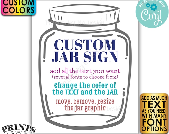 Custom Jar Sign, Editable Jar Sign, One PRINTABLE 8x10/16x20” Portrait Sign, Custom Text & Colors <Edit Yourself w/Corjl>