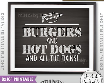 Burgers & Hot Dog Sign, Hot Dogs and Hamburgers and Hot Dogs, Graduation Party Food, PRINTABLE 8x10” Chalkboard Style Sign <ID>