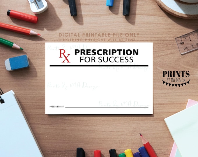Please Leave Your Prescription for Success, Med School Graduation Advice Cards, Nurse, Doctor, Dentist, Retirement, PRINTABLE 4x6" Card <ID>