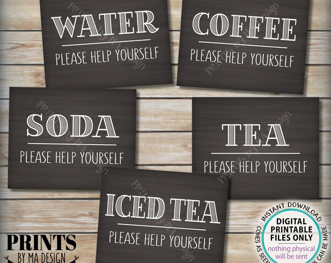 Beverage Signs, Please Help Yourself to Water, Soda, Coffee, Tea, Iced Tea, 5 PRINTABLE Chalkboard Style Drink Station Signs <ID>