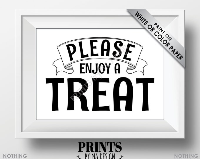 Please Enjoy a Treat Sign, Sweet Treat, Cupcake, Candy, Cake, PRINTABLE 5x7” Black and White Dessert Sign <Instant Download>