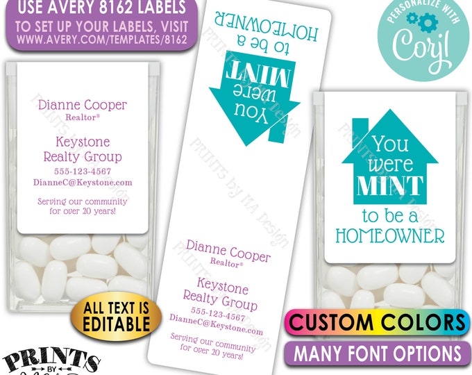 Realtor Tic Tac Labels, Custom Real Estate Mint Stickers, Mint to be a Homeowner, One PRINTABLE Avery 8162 Label <Edit Yourself with Corjl>