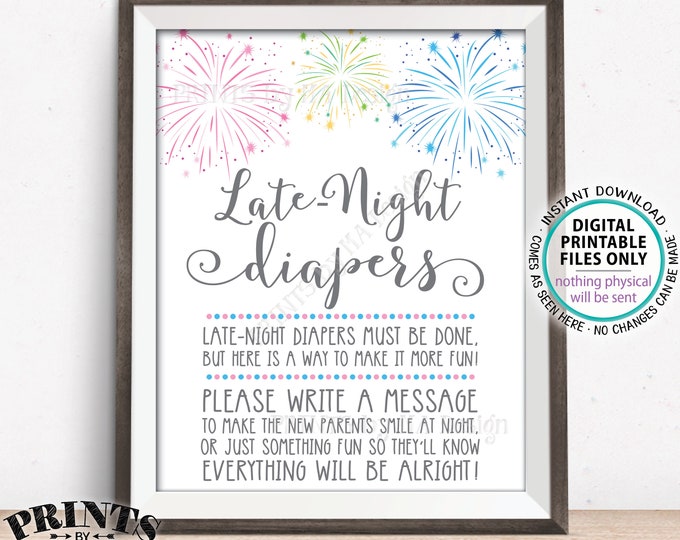 Fireworks Late Night Diapers Sign, Late-Night Diapers Sign some Diaper Thoughts, PRINTABLE 8x10/16x20 Pink & Blue Firecracker Sign <ID>