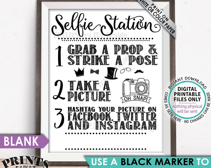 Selfie Station Sign, Share Pics on Social Media, Take a Selfie Hashtag, Facebook Instagram Twitter, PRINTABLE 8x10/16x20” Selfie Sign <ID>