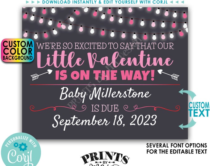 Valentine's Day Pregnancy Announcement We're So Excited to say Our Little Valentine is on the Way, PRINTABLE Sign <Edit Yourself with Corjl>