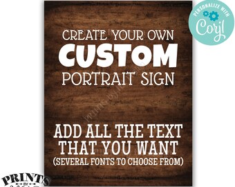 Custom Dark Brown Rustic Wood Style Sign, Choose Your Text, One Custom PRINTABLE 8x10/16x20” Portrait Poster <Edit Yourself with Corjl>