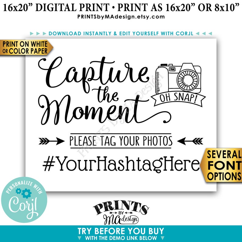 Capture the Moment Hashtag Sign, Tag Your Photos on Social Media, PRINTABLE 8x10/16x20 Black & White Sign Edit Yourself with Corjl image 1