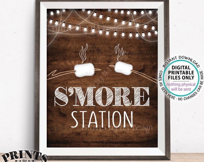 S'more Station Sign, Smore Station, Roast Marshmallows, Toast S'mores Bar, Campfire, PRINTABLE 8x10” Rustic Wood Style Sign <ID>