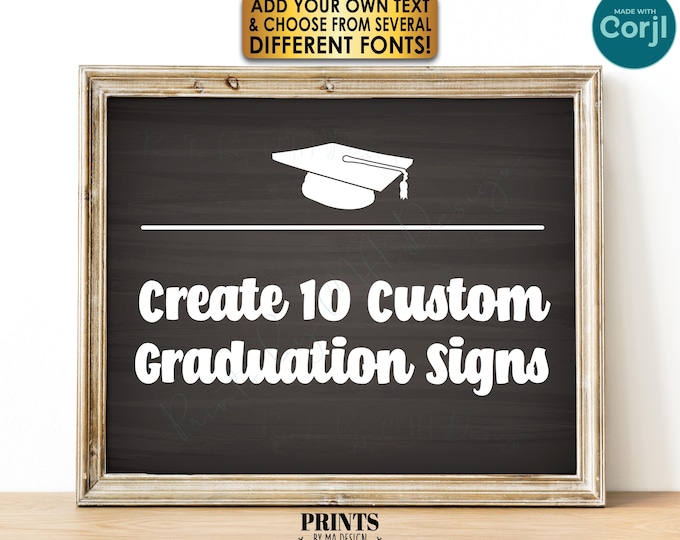 Editable Graduation Sign, Grad Party Decor, Choose Text, 10 Custom PRINTABLE 8x10” Landscape Chalkboard Style Signs <Edit Yourself w/Corjl>