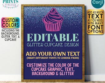 Editable Cupcake Sign, Change Colors of Text Background Glitter, One Custom PRINTABLE 16x20” Portrait Sign <Edit Yourself with Corjl>