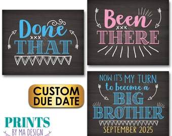 Been There Done That Now It's My Turn to be a Big Brother, 4th Baby Pregnancy Announcement, Chalkboard Style PRINTABLE 8x10/16x20” Signs