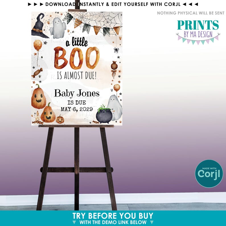 Op de afbeelding: Een Halloween-thema baby aankondigingsbord op een houten ezel. Het bord bevat illustraties van pompoenen, geesten en een heksenhoed. De tekst luidt "a little BOO is almost due!" en bevat de naam van de baby en de vervaldatum.