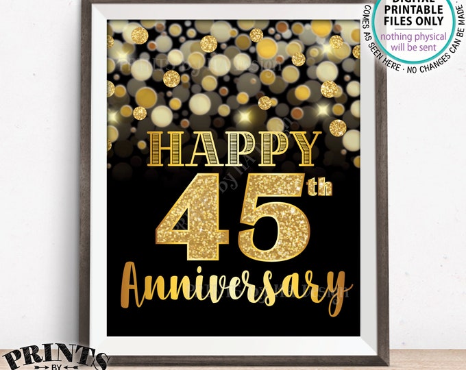 45th Anniversary Card, Happy Golden 45th Anniversary, 45 Years Together, Black & Gold Glitter 8x10” PRINTABLE 45th Anniversary Sign or Card
