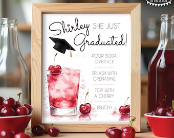 Graduation Shirley Temple Sign, Non-Alcoholic Bar Menu, Her Signature Drink Station, PRINTABLE 8x10/16x20” Cherry Mocktail Sign <ID>