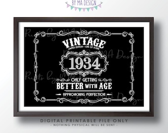 1934 Birthday Sign, Vintage Better with Age Poster, Whiskey Theme Decoration, PRINTABLE 24x36” Black & White Landscape 1934 Sign <ID>