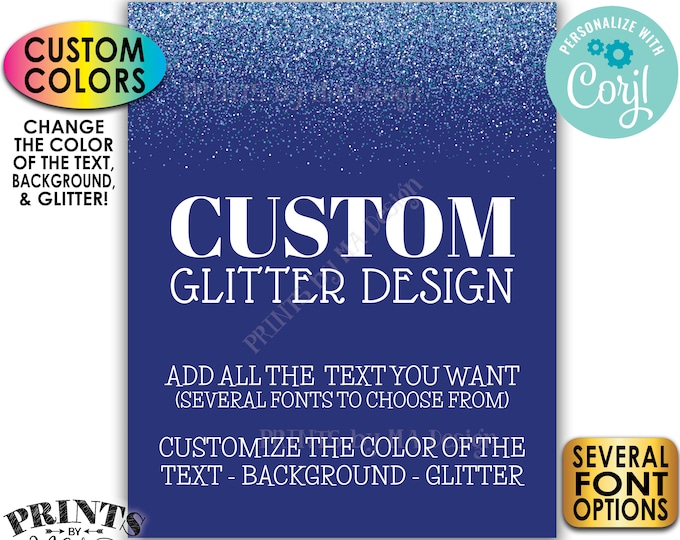 Custom Glitter Sign, Choose Your Text, Change Colors of Text Background Glitter, PRINTABLE 16x20” Portrait Sign <Edit Yourself with Corjl>