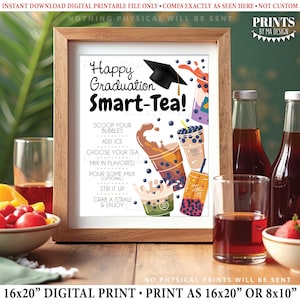 Graduation Bubble Tea Zeichen, machen Sie Ihren eigenen Tee, Bubble Milchtee, Tapiokaperlen, Signature Drink Station, DRUCKBAR 8x10 / 16x20 ”Schild <ID>